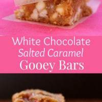 Pinterest title image for White Chocolate Salted Caramel Gooey Bars.