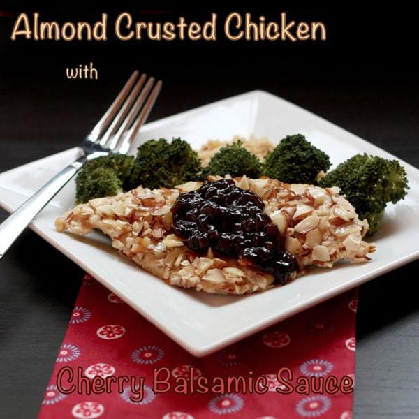 Almond Chicken with Cherry Balsamic Sauce 3