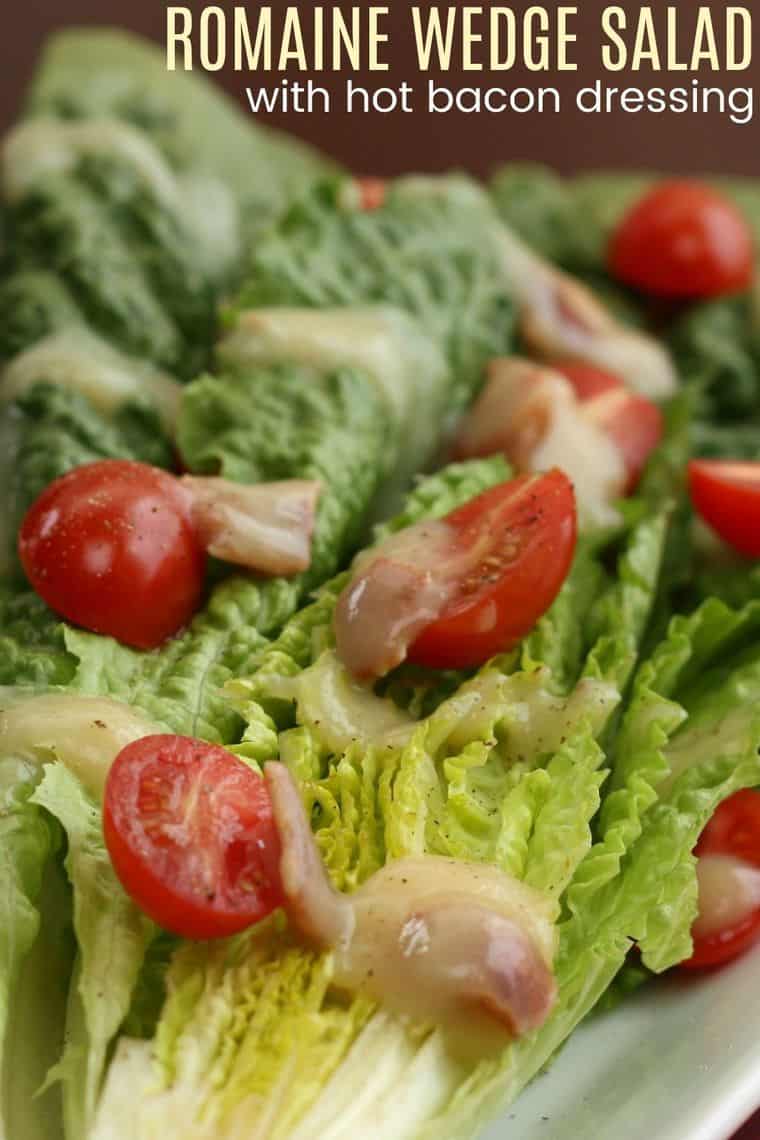 Romaine Wedge Salad with Hot Bacon Dressing recipe image with title text