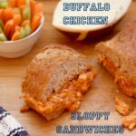 Buffalo Chicken Sloppy Sandwich 5 title wm