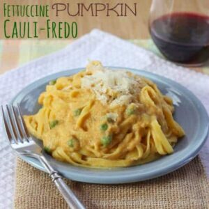 Fettuccine Pumpkin Cauli-Fredo Fettuccine Cauliflower Alfredo Recipe