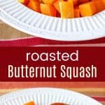 Pinterest title image for Roasted Butternut Squash
