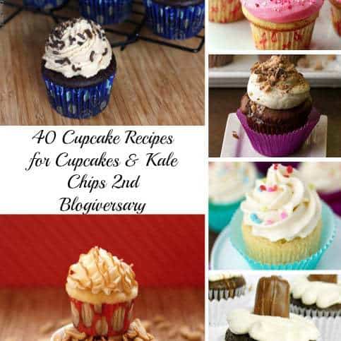 40 Cupcake Recipes for Cupcakes & Kale Chips 2nd Blogiversary ...