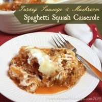 Turkey Sausage and Mushroom Spaghetti Squash Casserole #glutenfree #lowcarb
