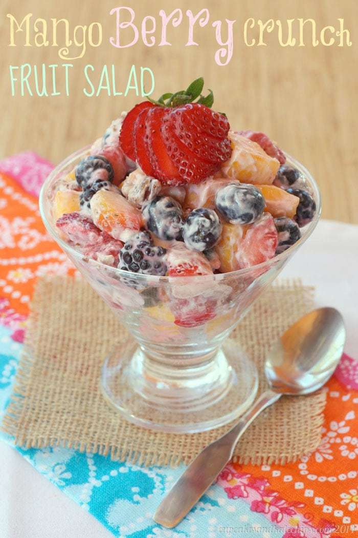 Mango Berry Crunch Fruit Salad Cupcakes Kale Chips