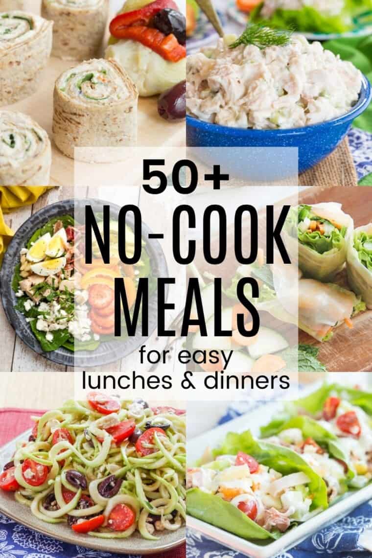 50 No Cook Meals For Lunch And Dinner 760x1140 