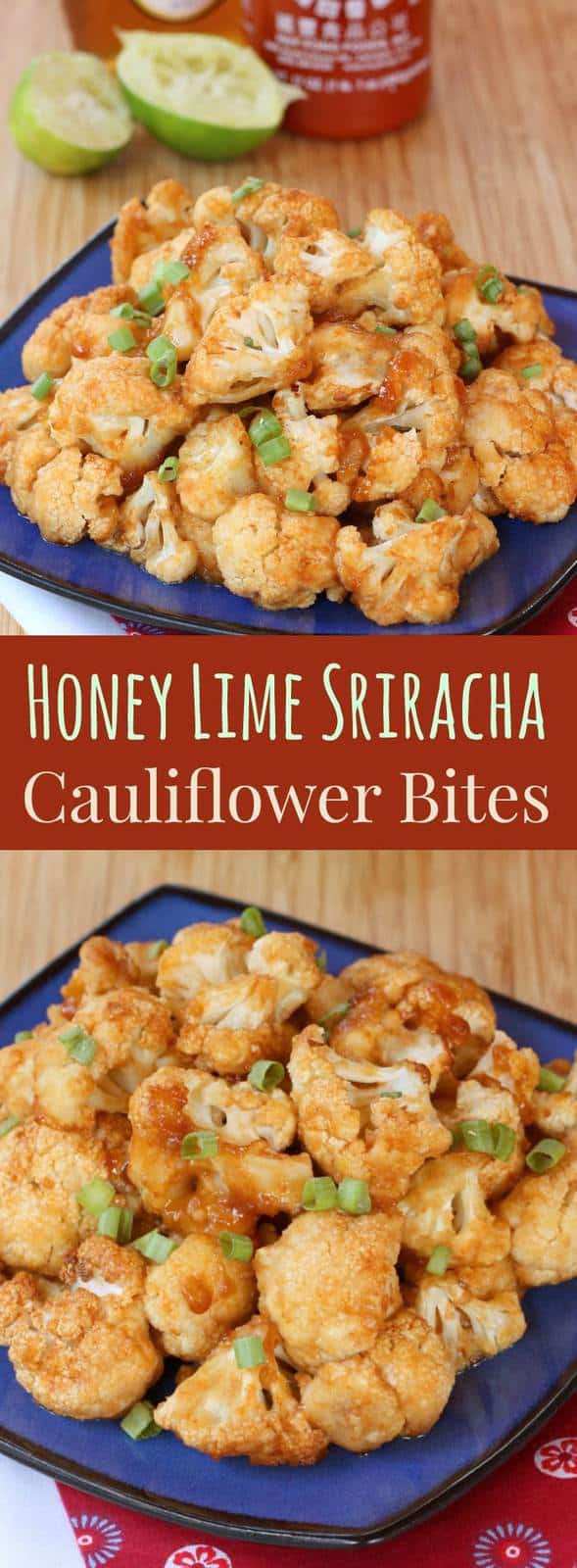 Honey Lime Sriracha Glazed Cauliflower Bites - spicy, sweet, sticky appetizer, snack or side dish! Gluten free too!