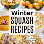 A collage of different winter squash recipes including stuffed spaghetti squash, roasted butternut squash with with quinoa, and more with text overlay.