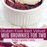 A brownie in a ramekin topped with a scoop of vanilla ice cream and a bite of the brownie on a spoon divided by a magenta box with text overlay that says "Gluten Free Red Velvet Mug Brownies for Two" and the words fudgy, gooey, and easy.