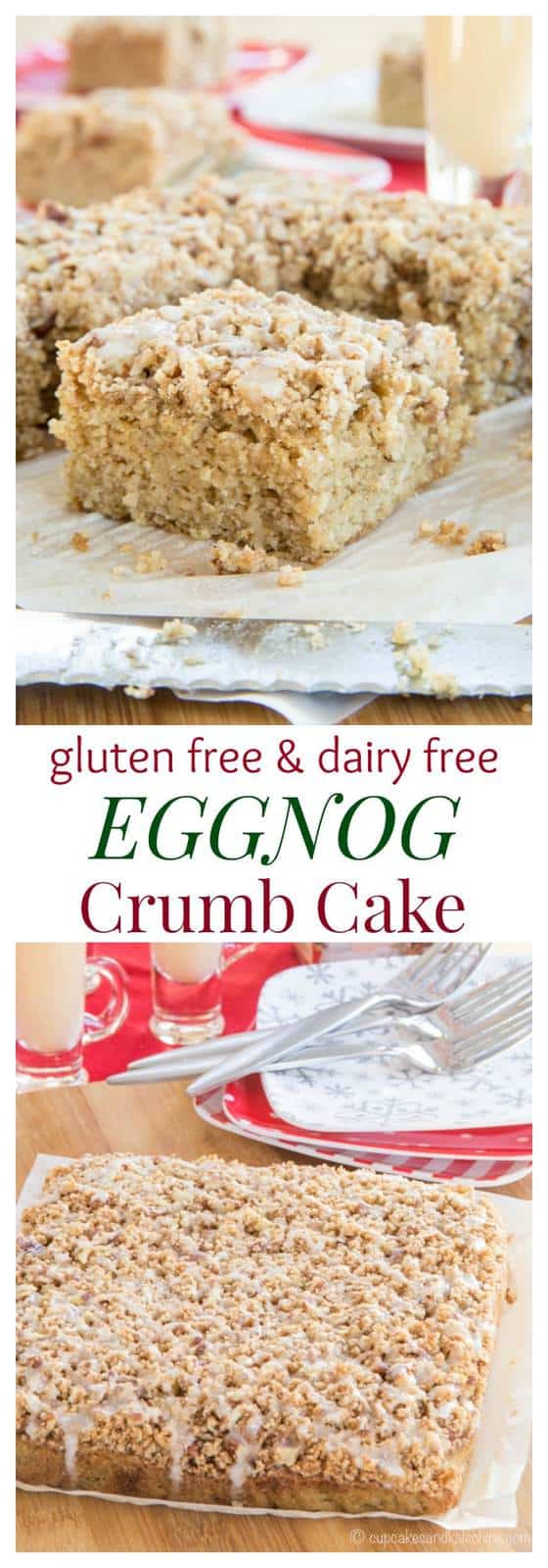 Gluten Free Eggnog Crumb Cake - Cupcakes & Kale Chips