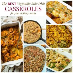 The Best Vegetable Side Dish Casserole Recipes