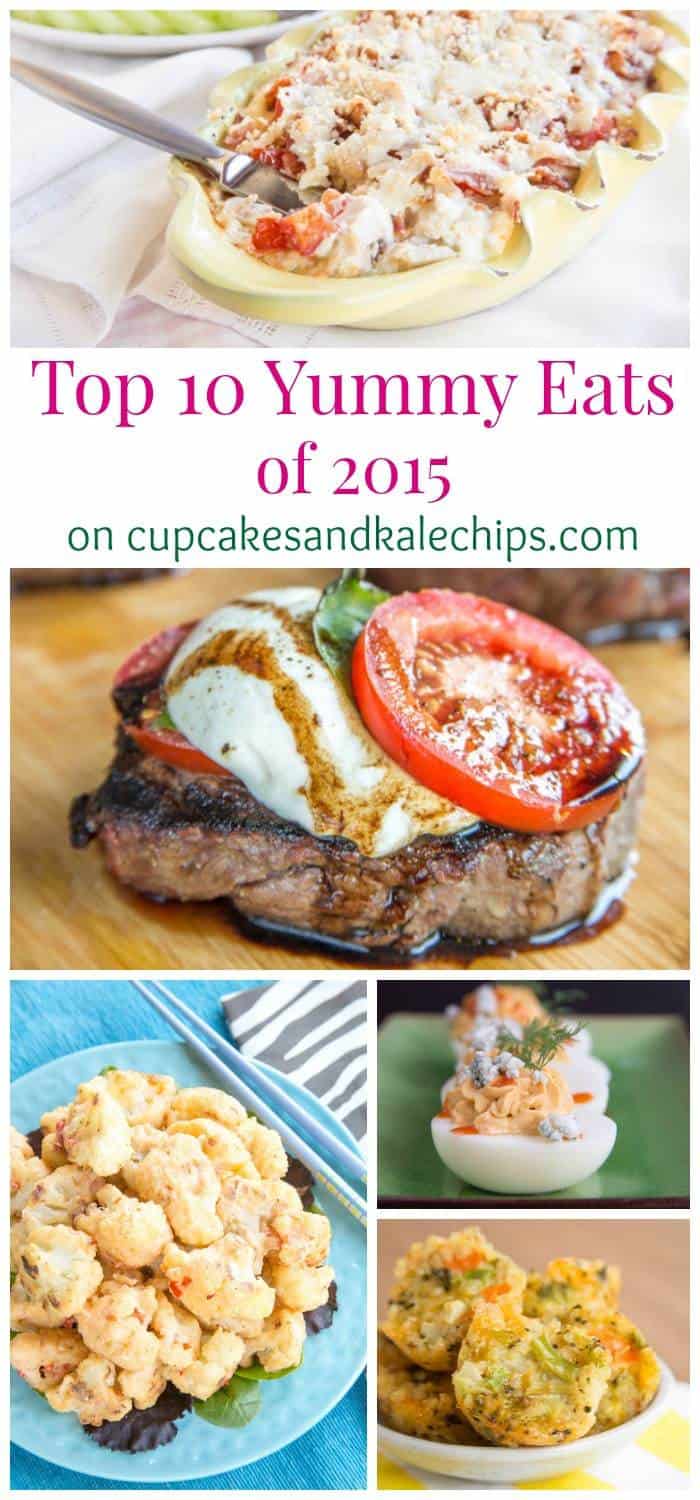 My Top 10 Yummy Eats – The Most Popular Savory Recipes of 2015 on cupcakesandkalechips.com - appetizers, main dishes, sides, and more!