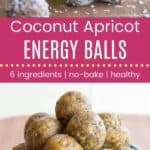 Apricot Coconut Date Energy Balls Pinterest Collage