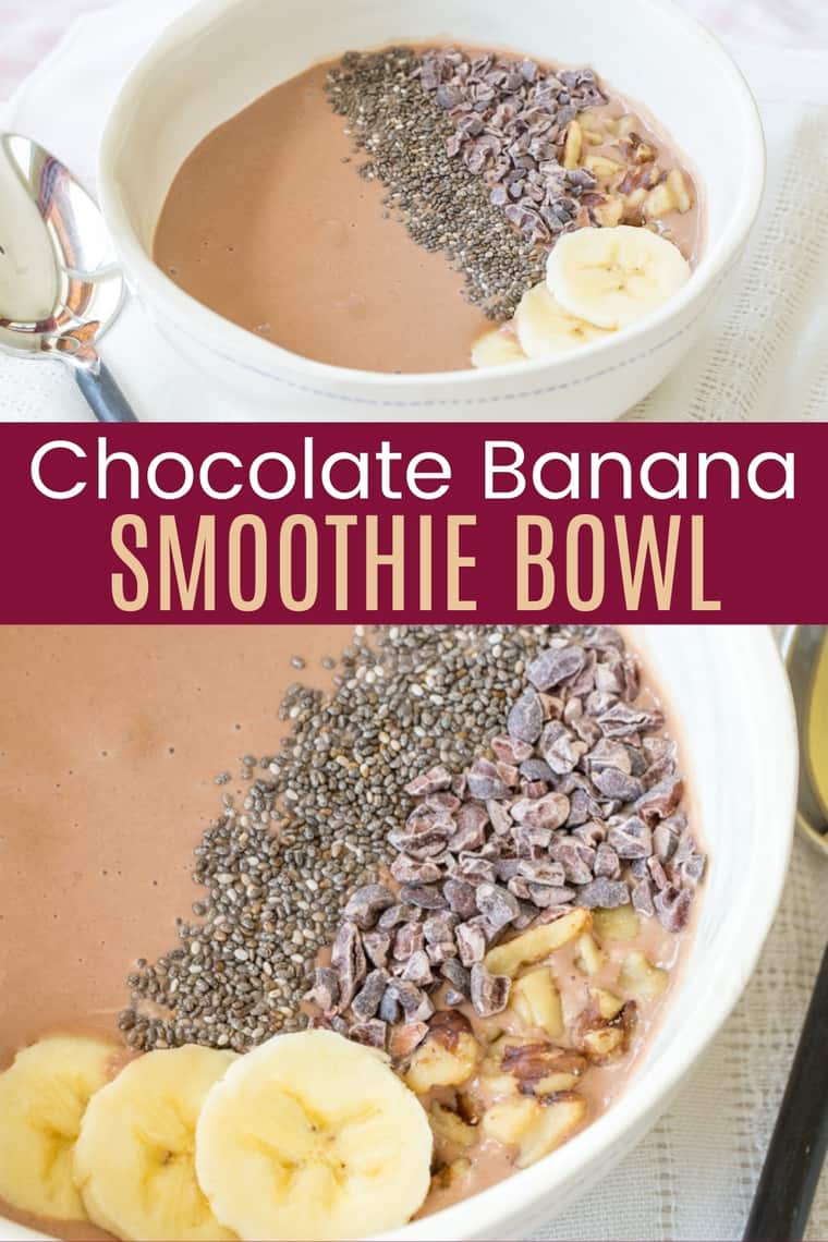 Healthy Chocolate Banana Smoothie Bowl Recipe - tastes like dessert!