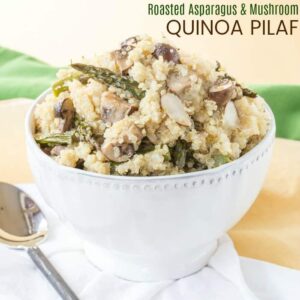 Roasted Asparagus and Mushroom Quinoa Pilaf square featured image