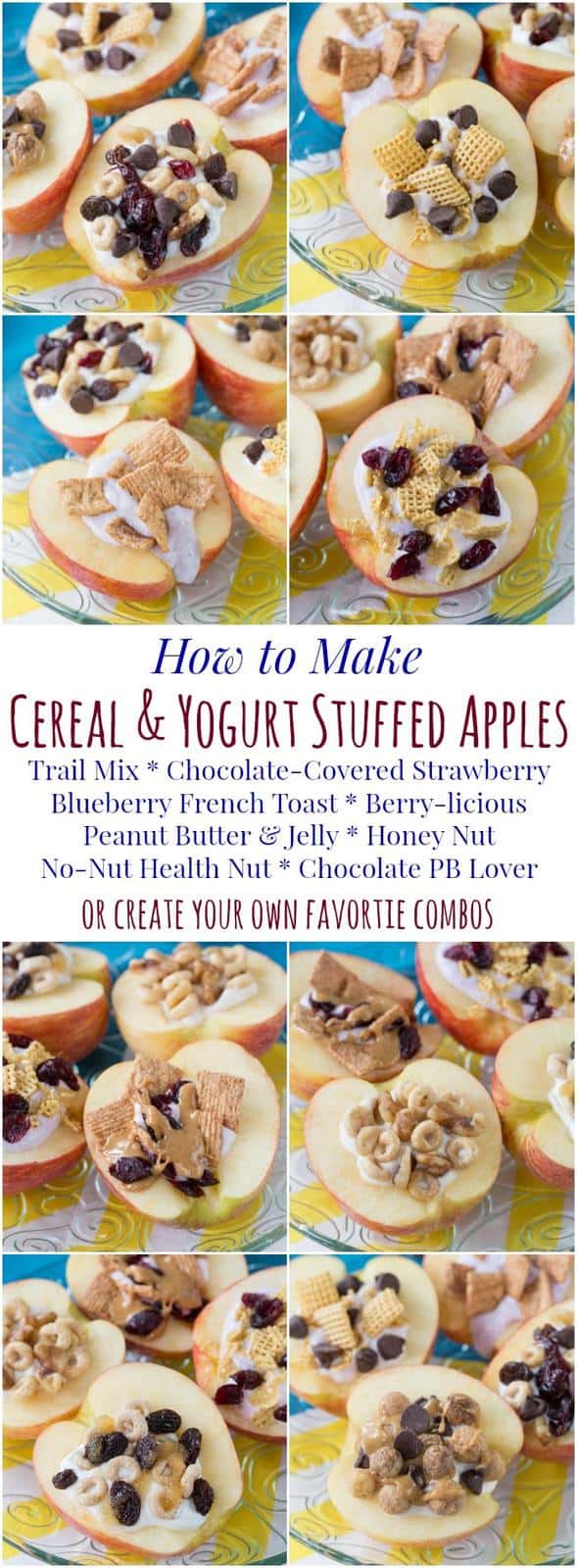 How to Make Cereal and Yogurt Stuffed Apples for a fun and nutritious after-school snack. Try these eight tasty combos or come up with your favorite, with gluten free, nut free, and peanut free options. #ad | cupcakesandkalechips.com