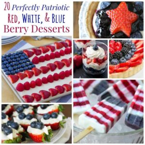 Red White and Blue Berry Desserts Collage Sq