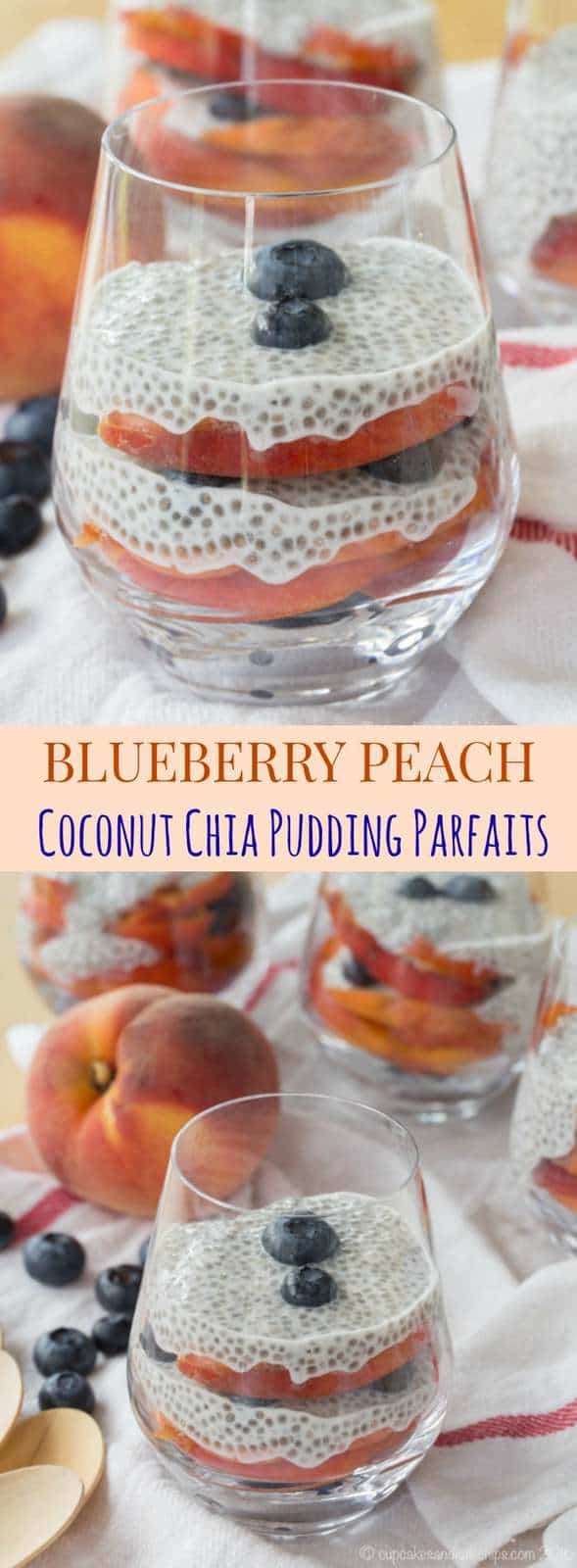 Pinterest title image for Blueberry and Peach Chia Pudding Parfaits.