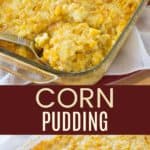 Gluten Free Corn Pudding Casserole Pinterest Collage