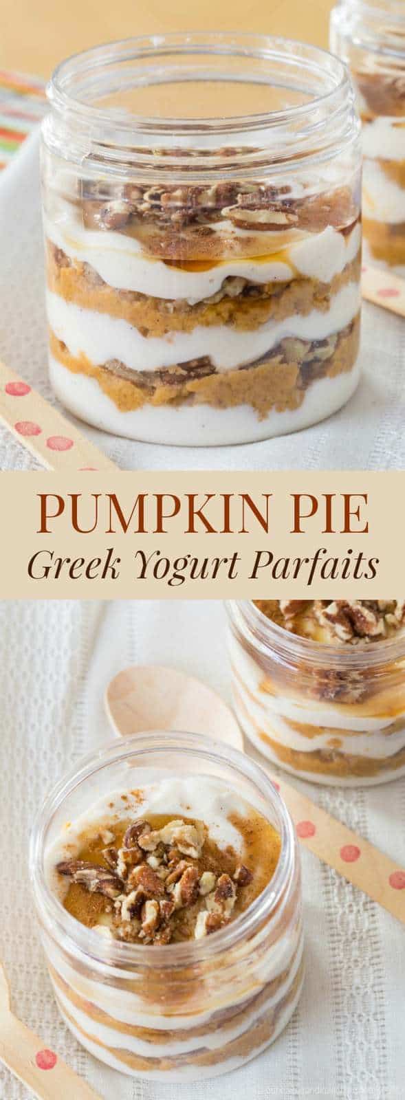 Pumpkin Pie Greek Yogurt Parfaits - Cupcakes & Kale Chips