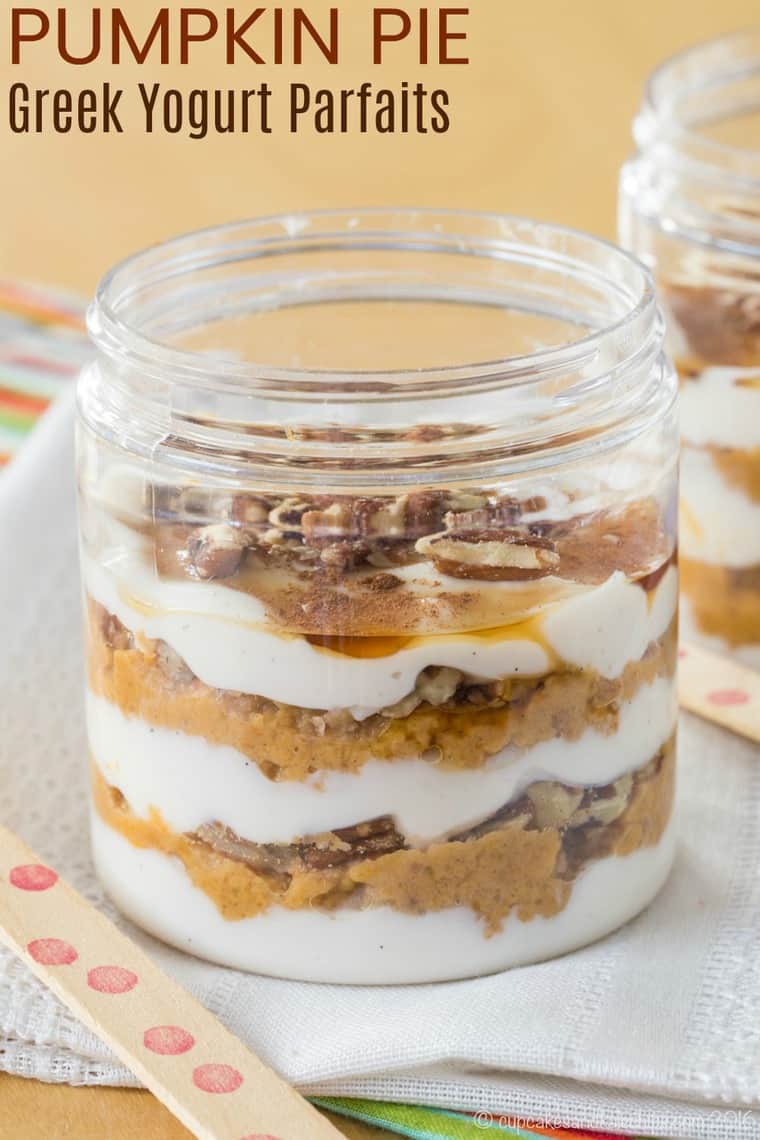 Pumpkin Pie Greek Yogurt Parfaits recipe image with title