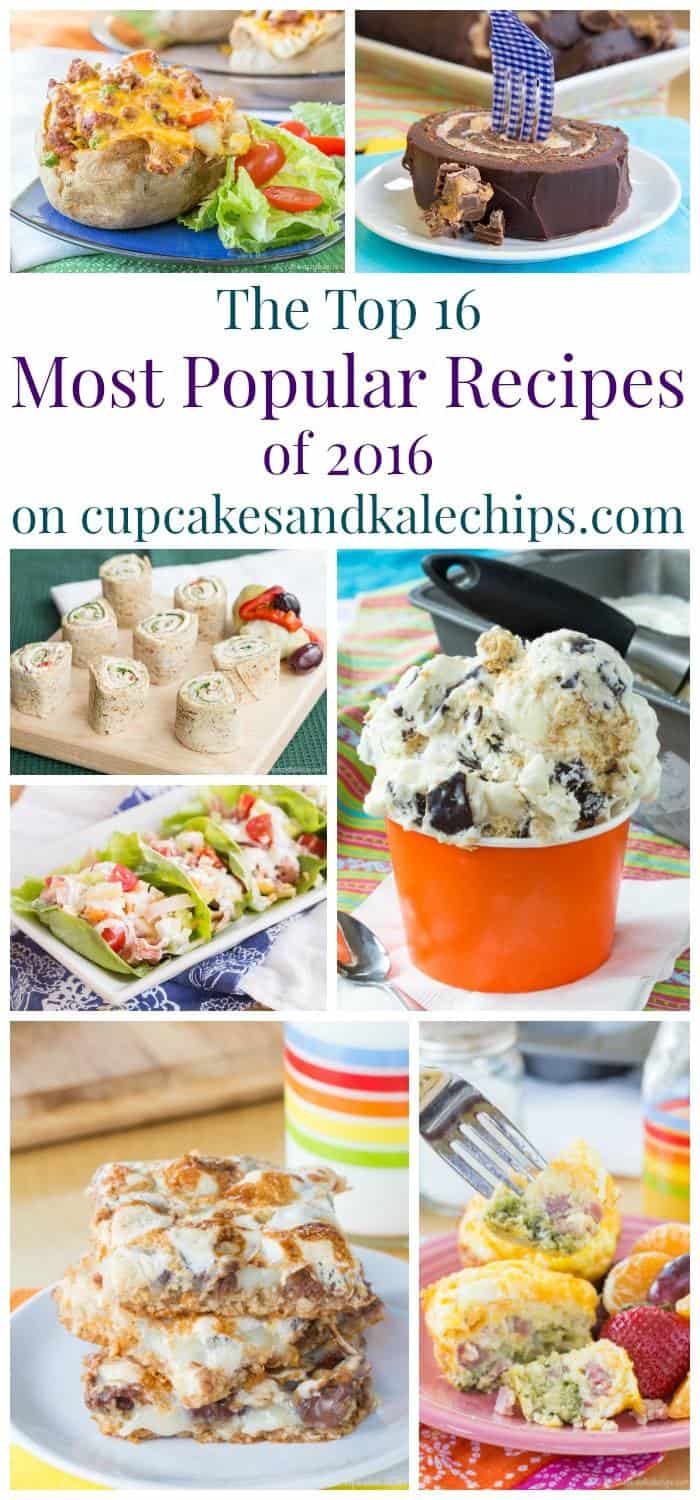 Top 16 Most Popular Recipes on Cupcakes and Kale Chips in 2016 - sweet to savory, healthy to indulgent, breakfast, lunch, dinner, dessert, and snacks!