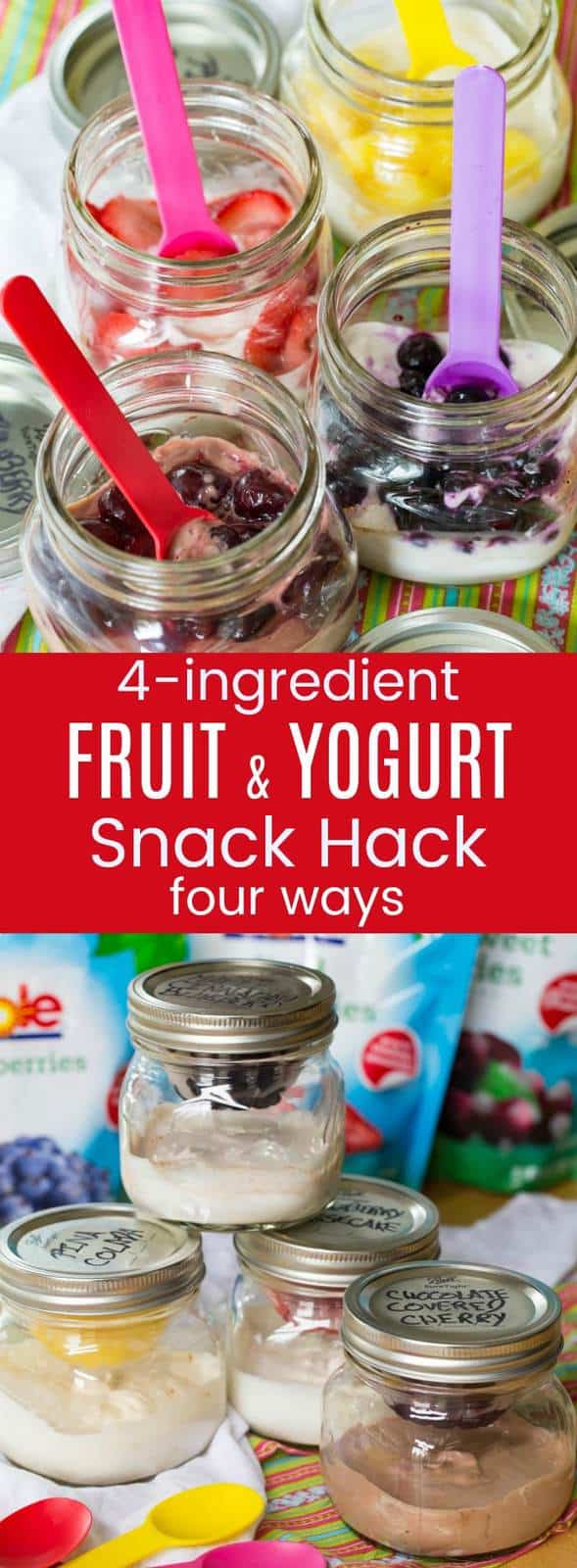 4-Ingredient Fruit and Yogurt Snack Hack - this snack recipe with a mason jar hack makes it easy to pack your favorite fruit and yogurt parfaits - Maple Cinnamon Blueberry, Strawberry Cheesecake, Chocolate Covered Cherry, and Pina Colada. Save your @dolesunshine Fruit Bowls to make these for breakfast, snack, or even dessert and #SharetheSunshine. #AD