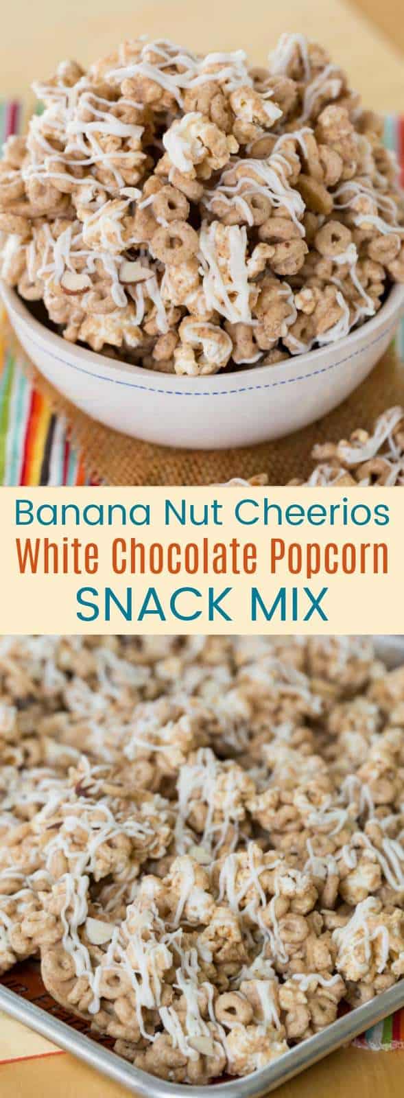 Banana Nut Cheerios White Chocolate Popcorn Snack Mix ... - 589 x 1600 jpeg 73kB