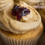 Peanut Butter and Jelly Cupcakes