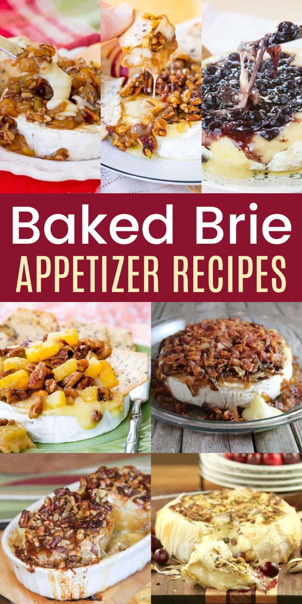 Best Baked Brie Appetizer Recipes