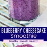 Blueberry Cheesecake Smoothie Collage