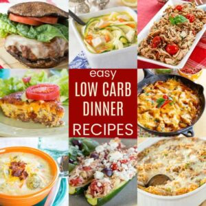 Easy Low Carb Dinner Recipes