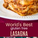 World's Best Gluten Free Lasagna Collage