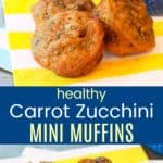 Healthy Whole Wheat Carrot Zucchini Muffins Pin