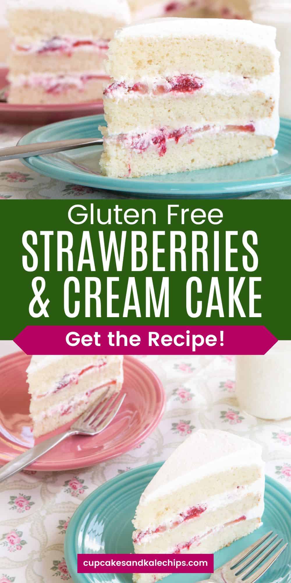 Gluten Free Strawberries and Cream Cake - the best gluten free cake!