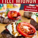 Caprese Grilled Filet Mignon with text for easy, gluten free, low carb