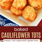 Gluten Free Cauliflower Tots Pin