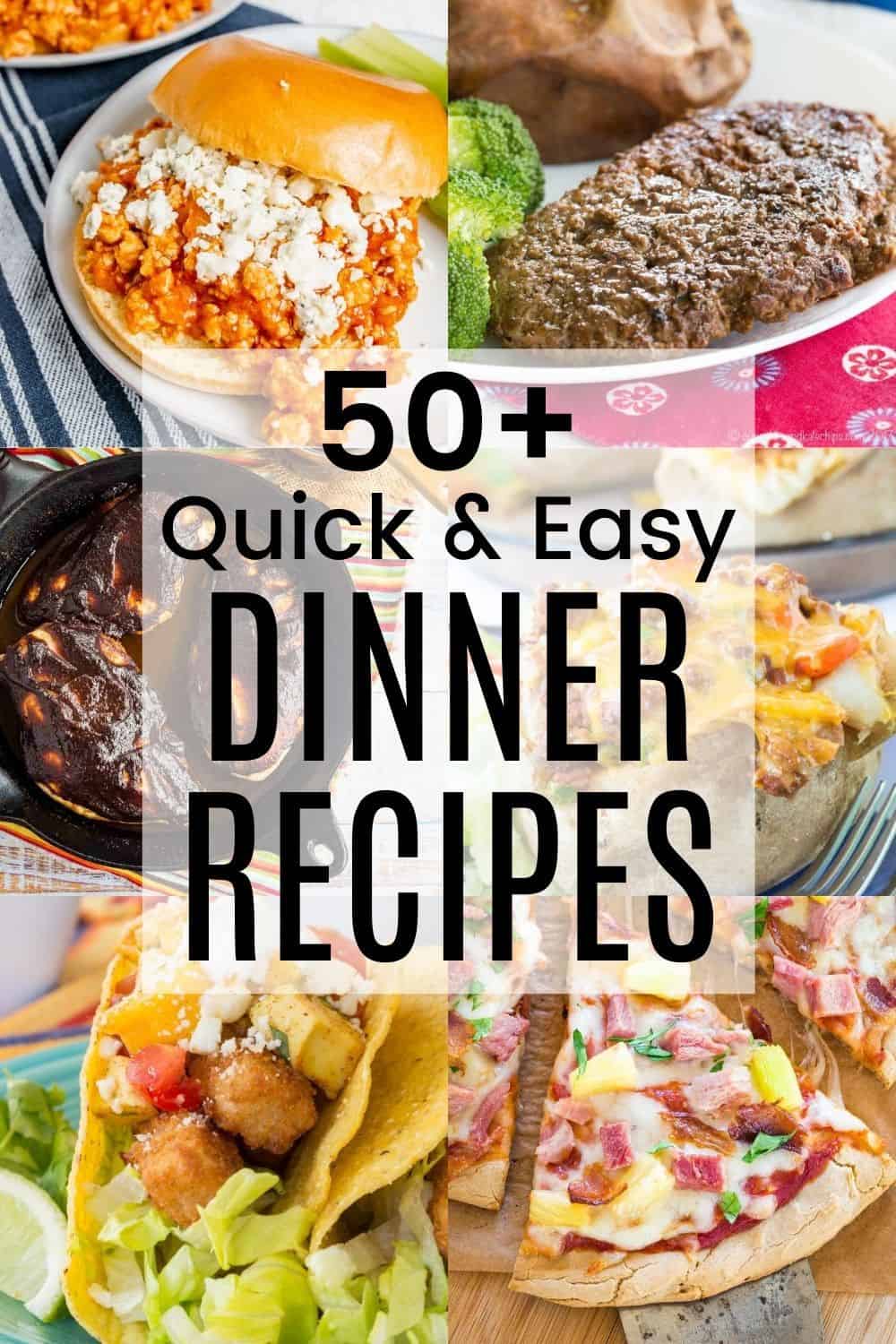 50 Quick And Easy Dinner Ideas Cupcakes Kale Chips   Quick And Easy Dinner Recipes Pin 