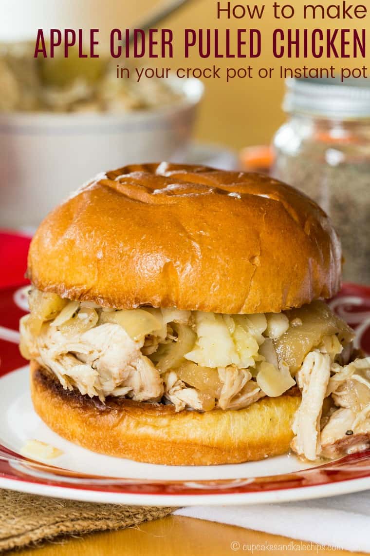 Apple Cider Slow Cooker Pulled Chicken Recipe Cupcakes & Kale Chips