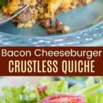 Bacon Cheeseburger Crustless Quiche Recipe Pinterest Collage