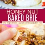 Honey Nut Baked Brie Pinterest Collage