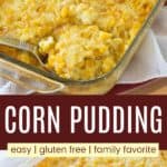 Easy Corn Pudding Pinterest Collage