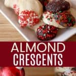 Almond Crescent Cookie Recipe Pinterest Collage