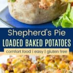 Shepherd's Pie Loaded Baked Potato Recipe Pinterest Collage