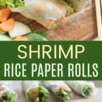 Shrimp Summer Rolls Recipe Pinterest Collage