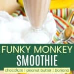 Chocolate Peanut Butter Banana Smoothie Pinterest Collage