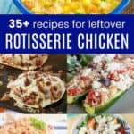 Recipes for Store Bought Rotisserie Chicken