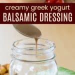 Creamy Balsamic Healthy Salad Dressing Recipe Pinterest Collage