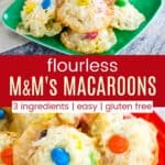 Coconut Macaroons with MMs Pinterest Collage