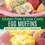 Broccoli Ham and Cheese Egg Muffins Recipe Pinterest Collage